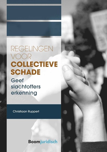 [9789462909892] Regelingen voor collectieve schade / Druk 1