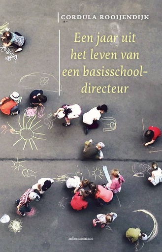 [9789045040912] Een jaar uit het leven van een basisschooldirecteur / Druk 2