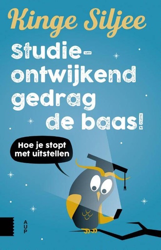 [9789462985049] Studieontwijkend gedrag de baas! / Druk 1