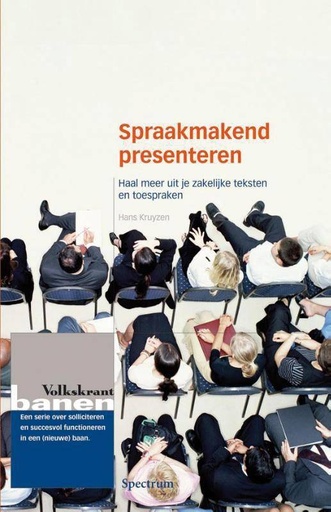 [9789000319954] Spraakmakend presenteren volkskrant banen / Druk 91