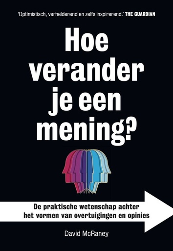 [9789493213364] Hoe verander je een mening? / Druk 1