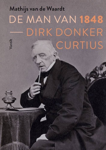 [9789460044182] De man van 1848 / Druk 1