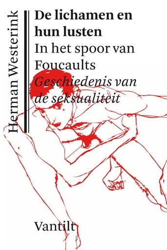 [9789460044243] De lichamen en hun lusten / Druk 1