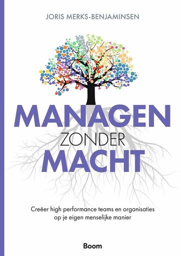 [9789024457557] Managen zonder macht / Druk 1