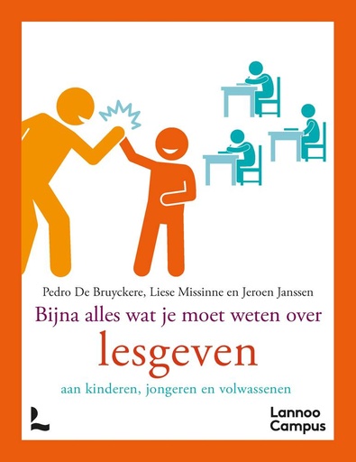 [9789020995671] Bijna alles wat je moet weten over lesgeven / Druk 1